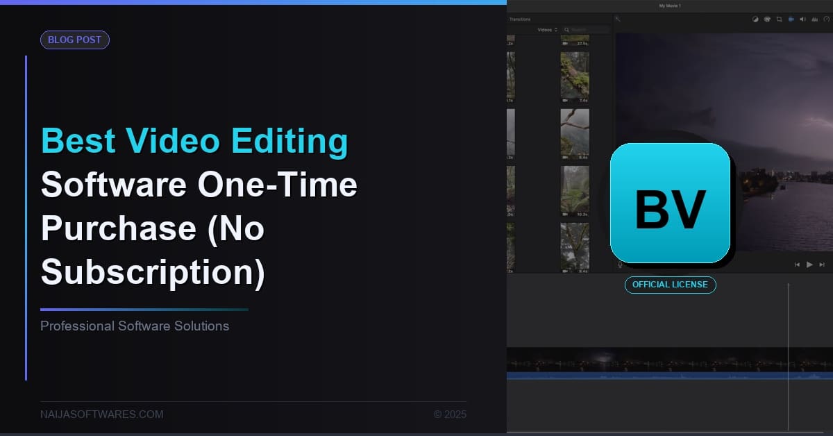 Best Video Editing Software One-Time Purchase (No Subscription)