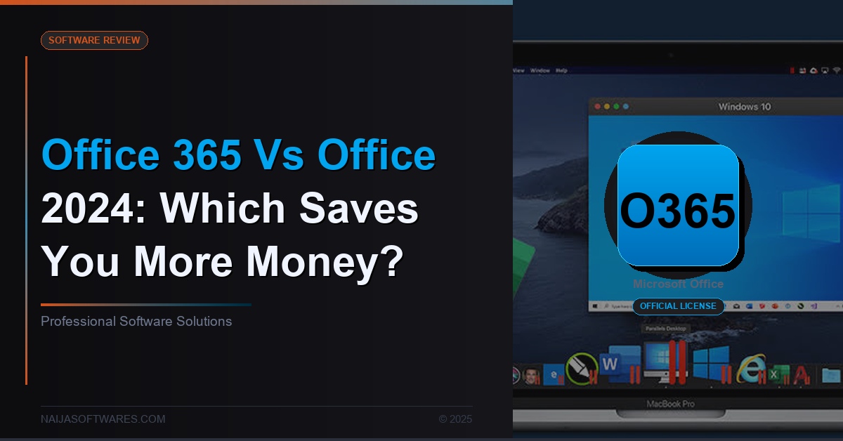 Office 365 vs Office 2024: Which Saves You More Money?